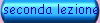 seconda lezione