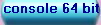 console 64 bit