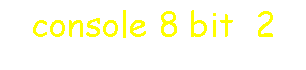 console 8 bit  2