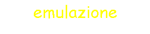 emulazione