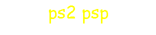 ps2 psp