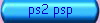 ps2 psp