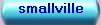 smallville