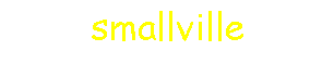 smallville
