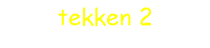 tekken 2