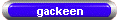 gackeen