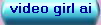 video girl ai