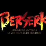 Berserk – L’epoca d’oro II: La conquista di Doldrey