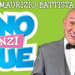 Uno, anzi due – Il nuovo film di Maurizio Battista – Trailer ufficiale
