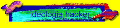 ideologia hacker